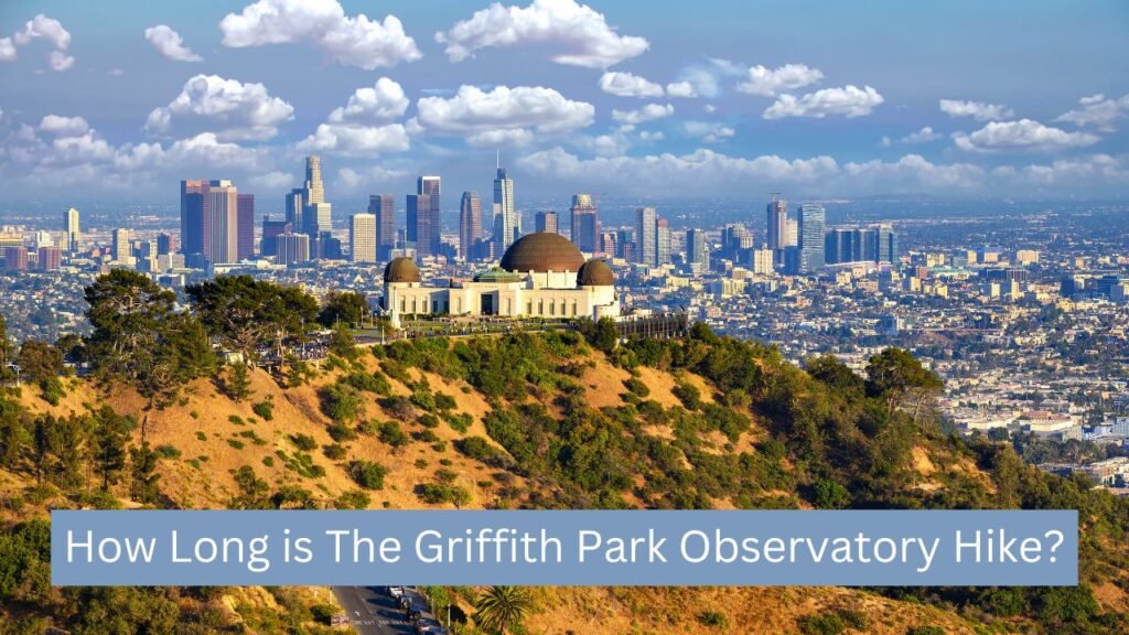 Griffith Park Observatory Hiking Trail