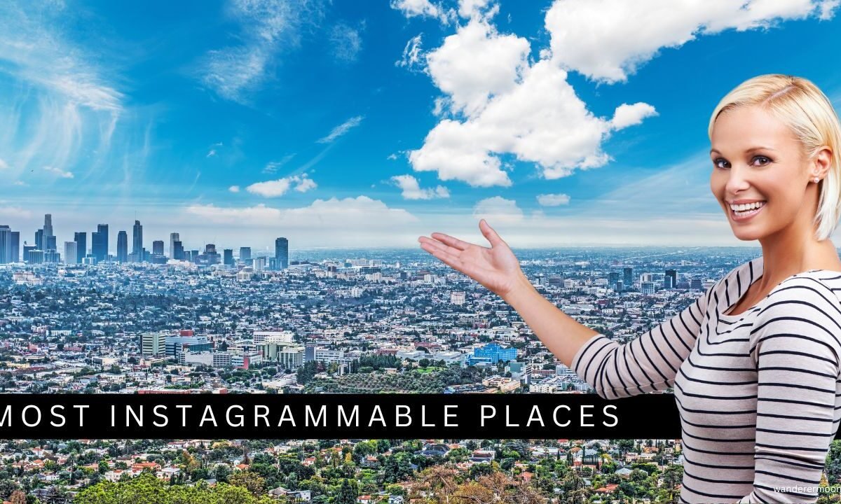 Most Instagrammable Places in Los Angeles