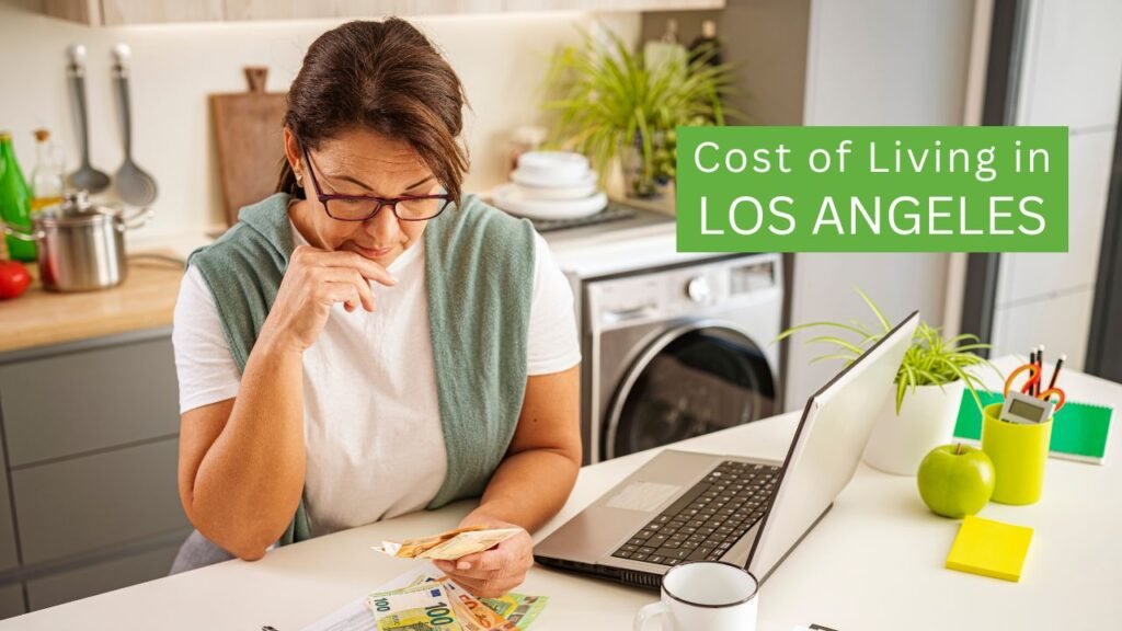 Cost of Living in Los Angeles