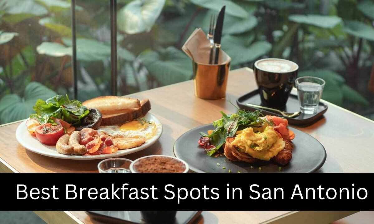 Best Breakfast Spots in San Antonio