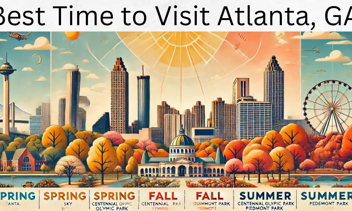 Best Time to Visit Atlanta, GA