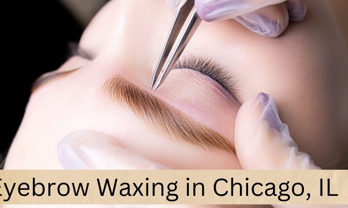 Eyebrow Waxing in Chicago, IL