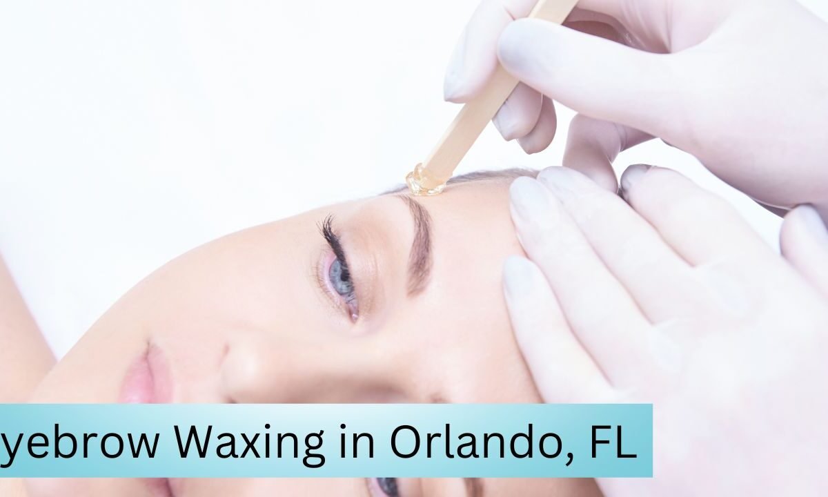 Eyebrow Waxing in Orlando, FL