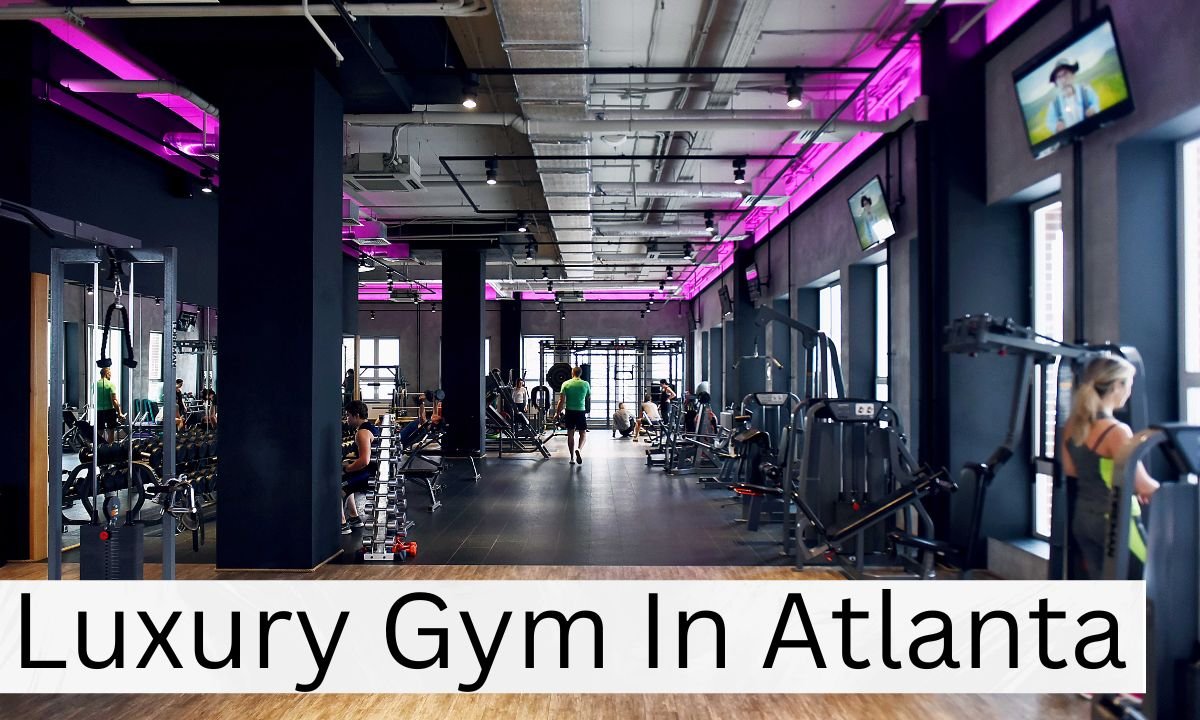 Luxury Gym In Atlanta