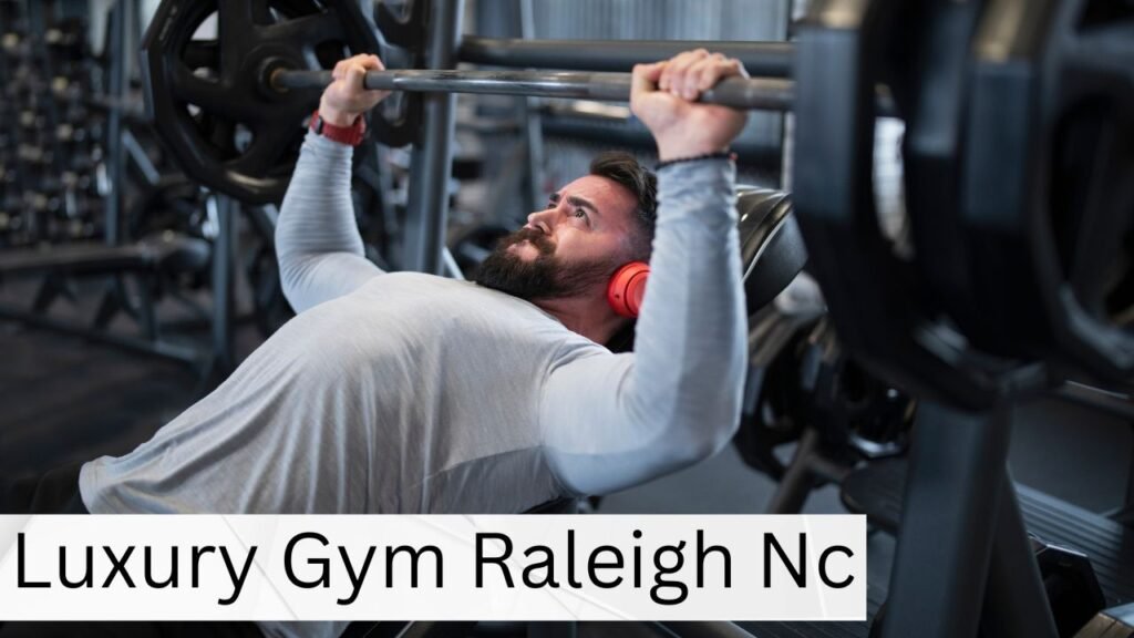 Luxury Gym Raleigh Nc