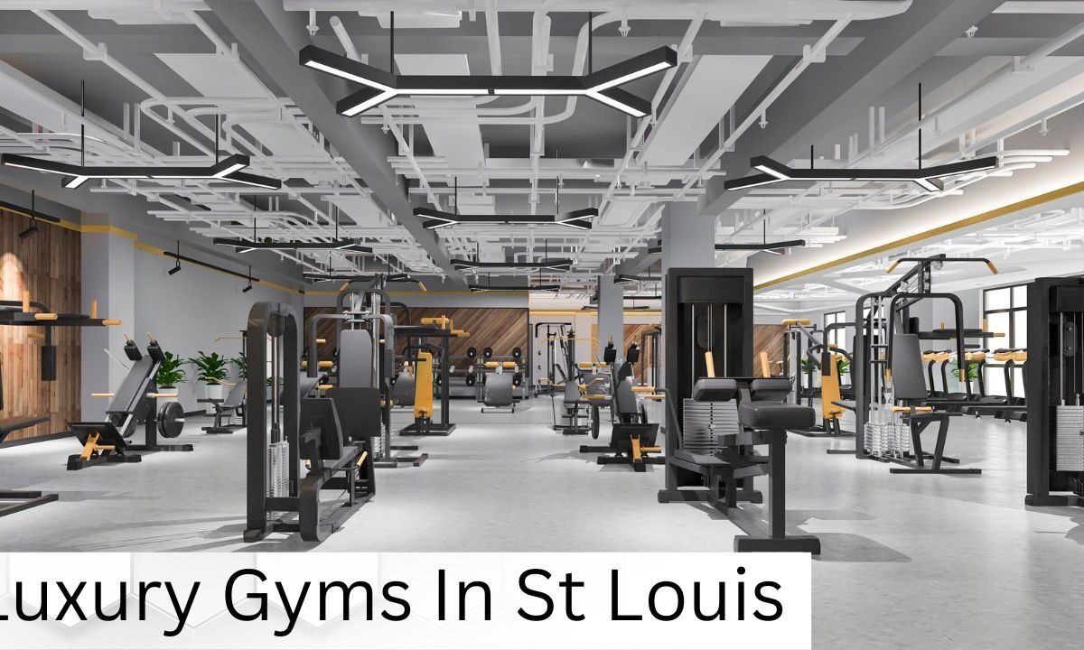 Luxury Gyms In St Louis