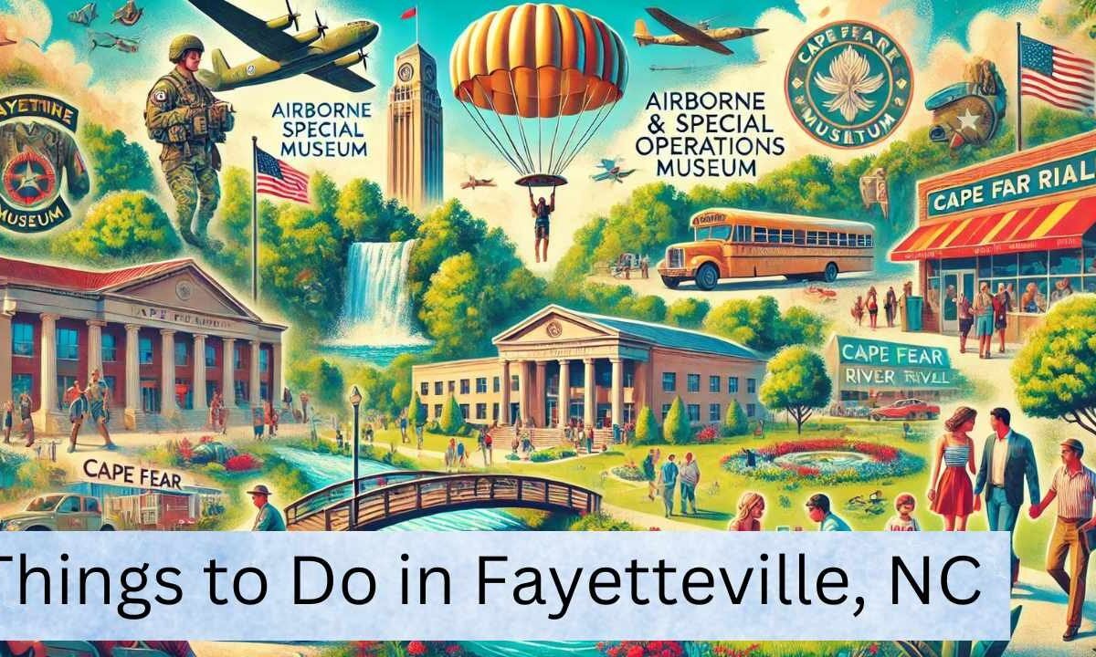 Things to Do in Fayetteville, NC