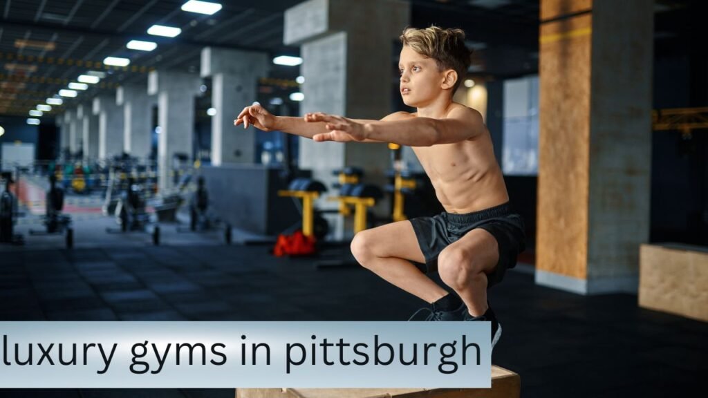 luxury gyms in pittsburgh